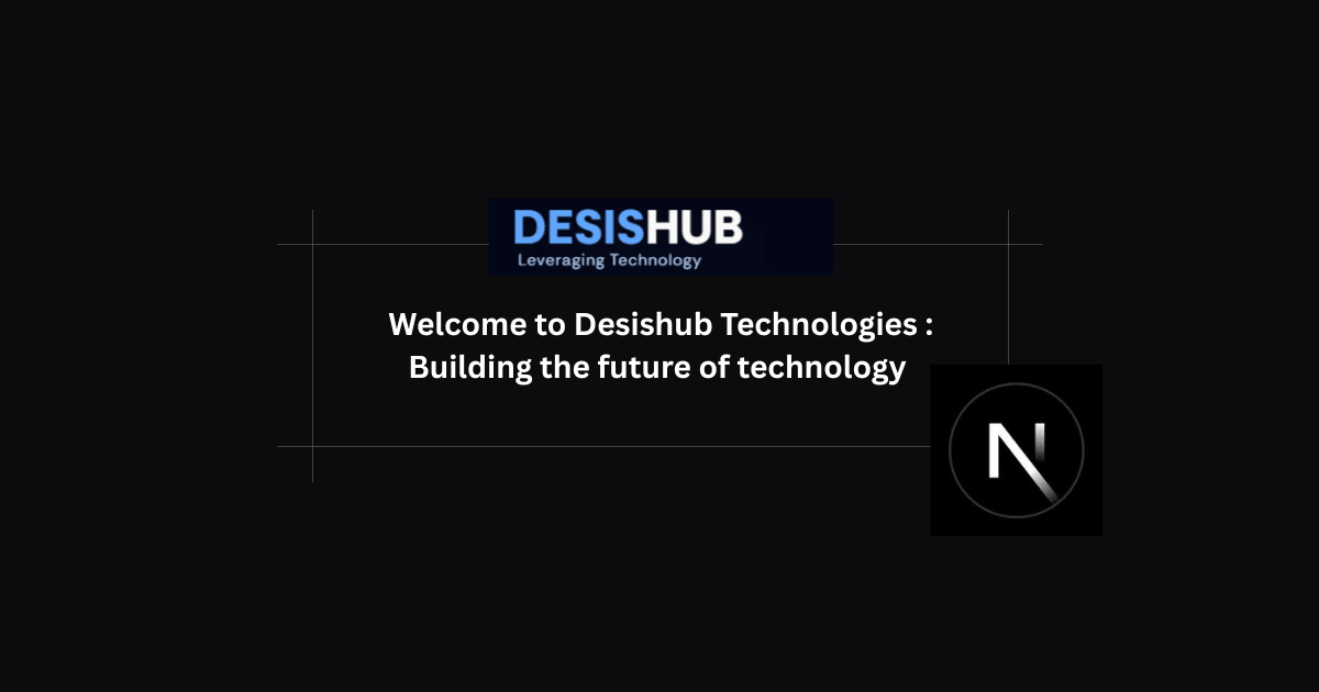 Desishub Technologies - Custom Software Development & Digital Solutions in Uganda