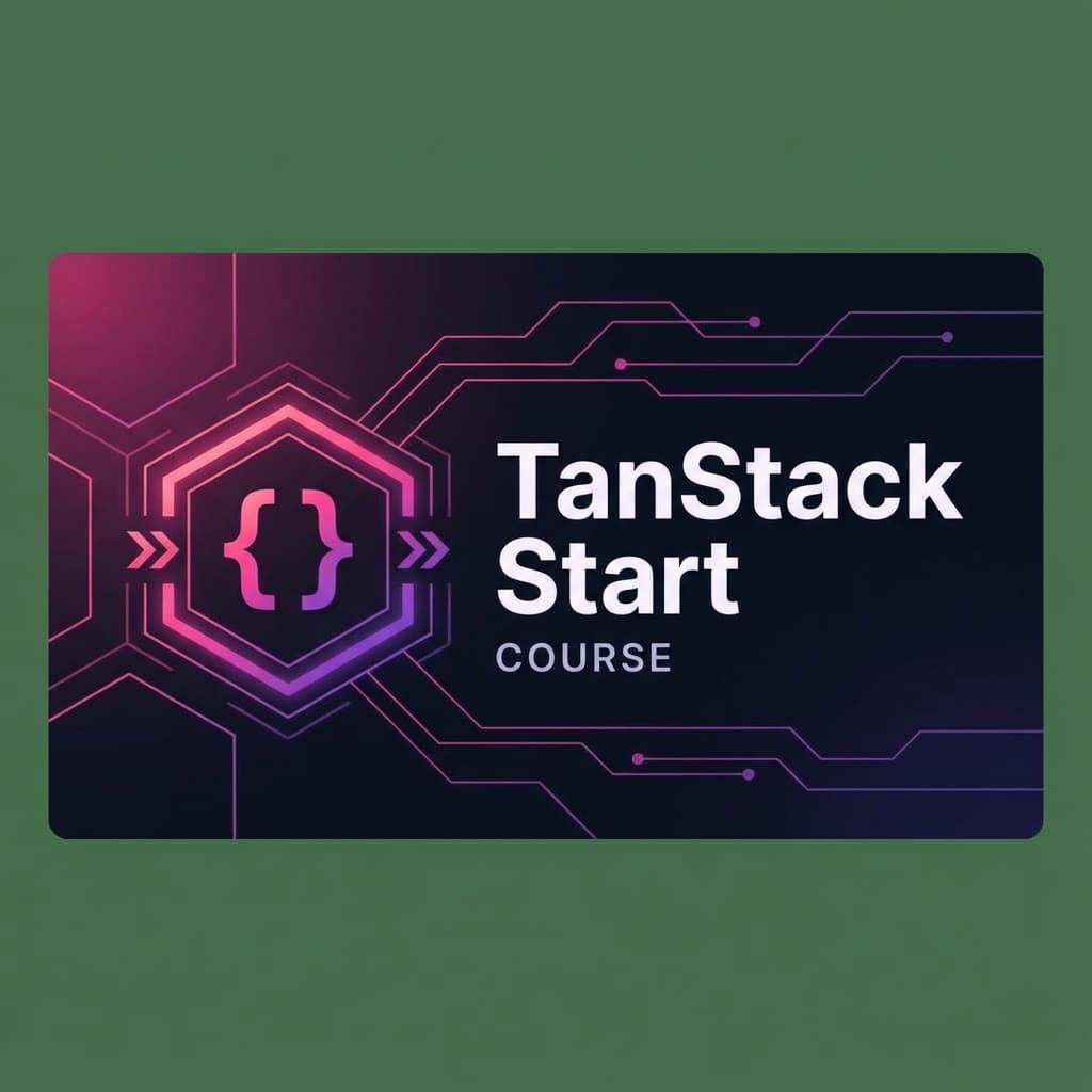 TanStack Start Course course thumbnail