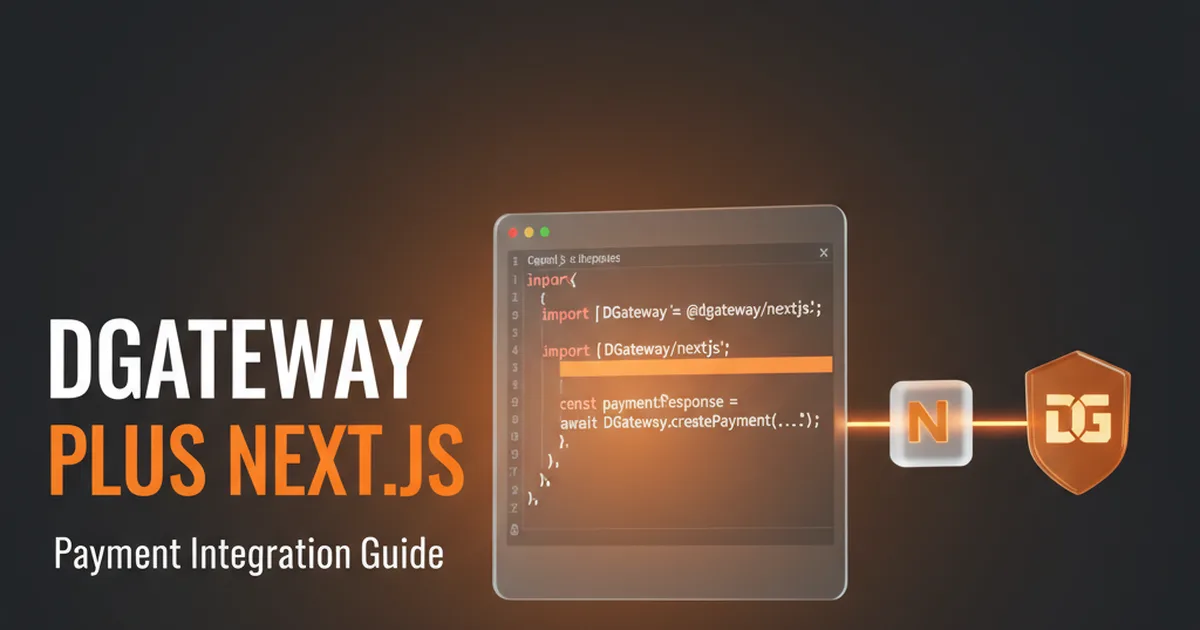 Integrating DGateway Payments into a Next.js App